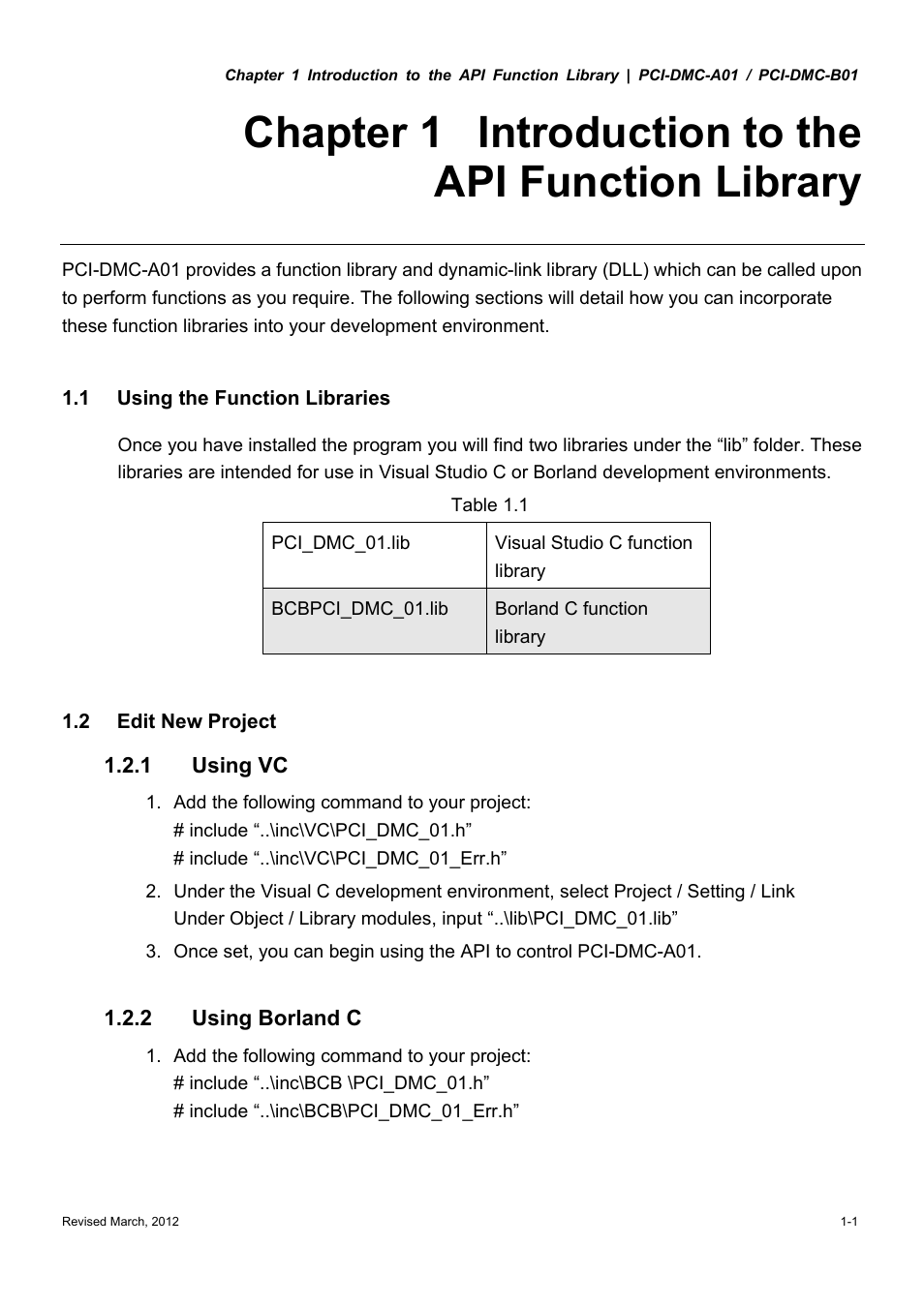 Chapter 1 introduction to the api function library | Delta Electronics High-Speed PCI 12-Axis Motion Control Card PCI-DMC-A01 User Manual | Page 17 / 528