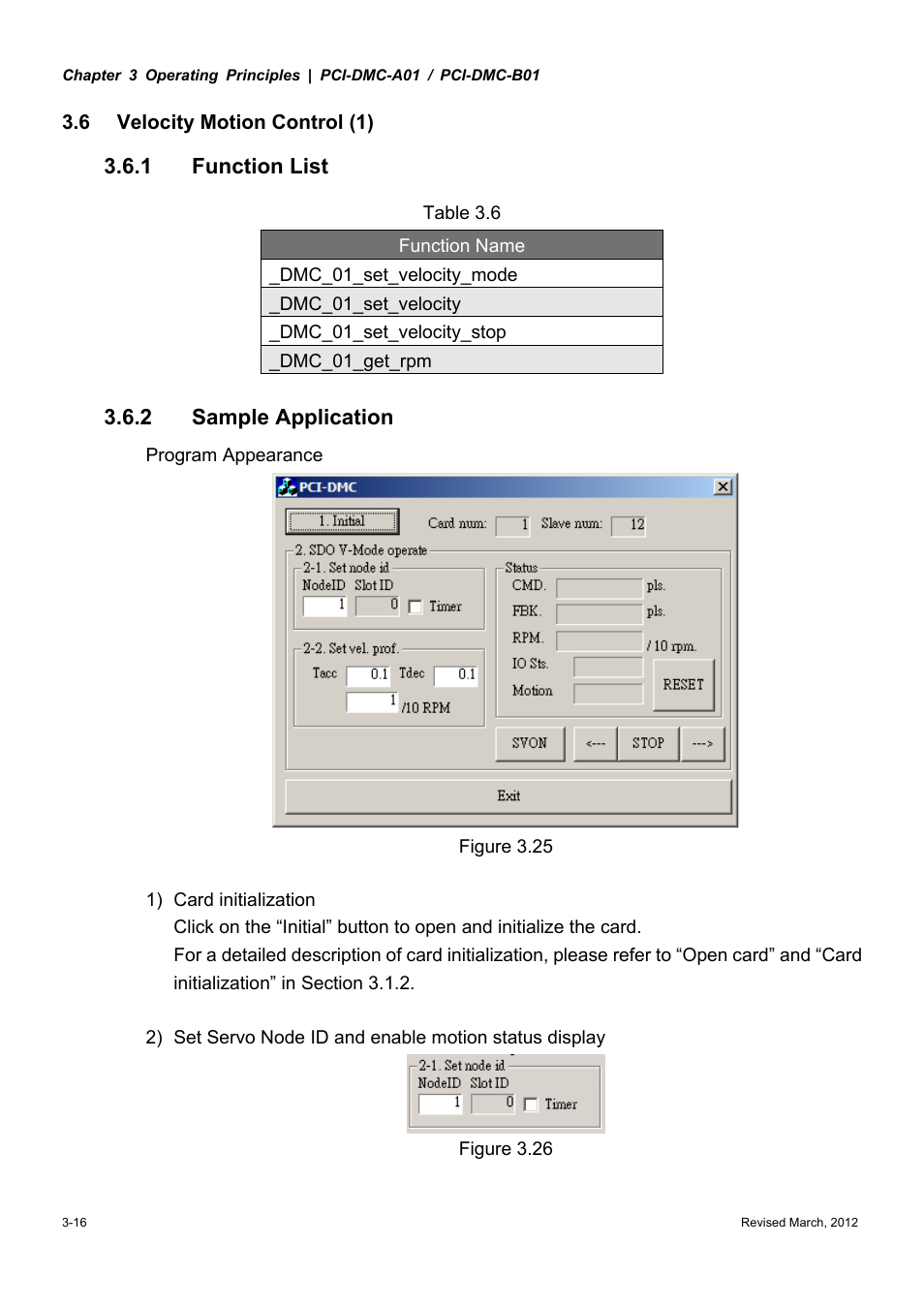 1 function list, 2 sample application | Delta Electronics High-Speed PCI 12-Axis Motion Control Card PCI-DMC-A01 User Manual | Page 38 / 528