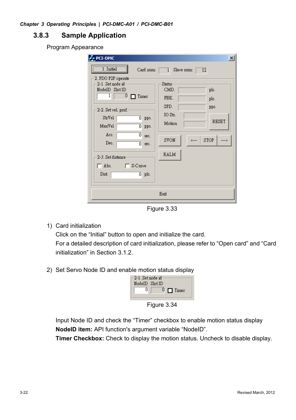 3 sample application | Delta Electronics High-Speed PCI 12-Axis Motion Control Card PCI-DMC-A01 User Manual | Page 44 / 528