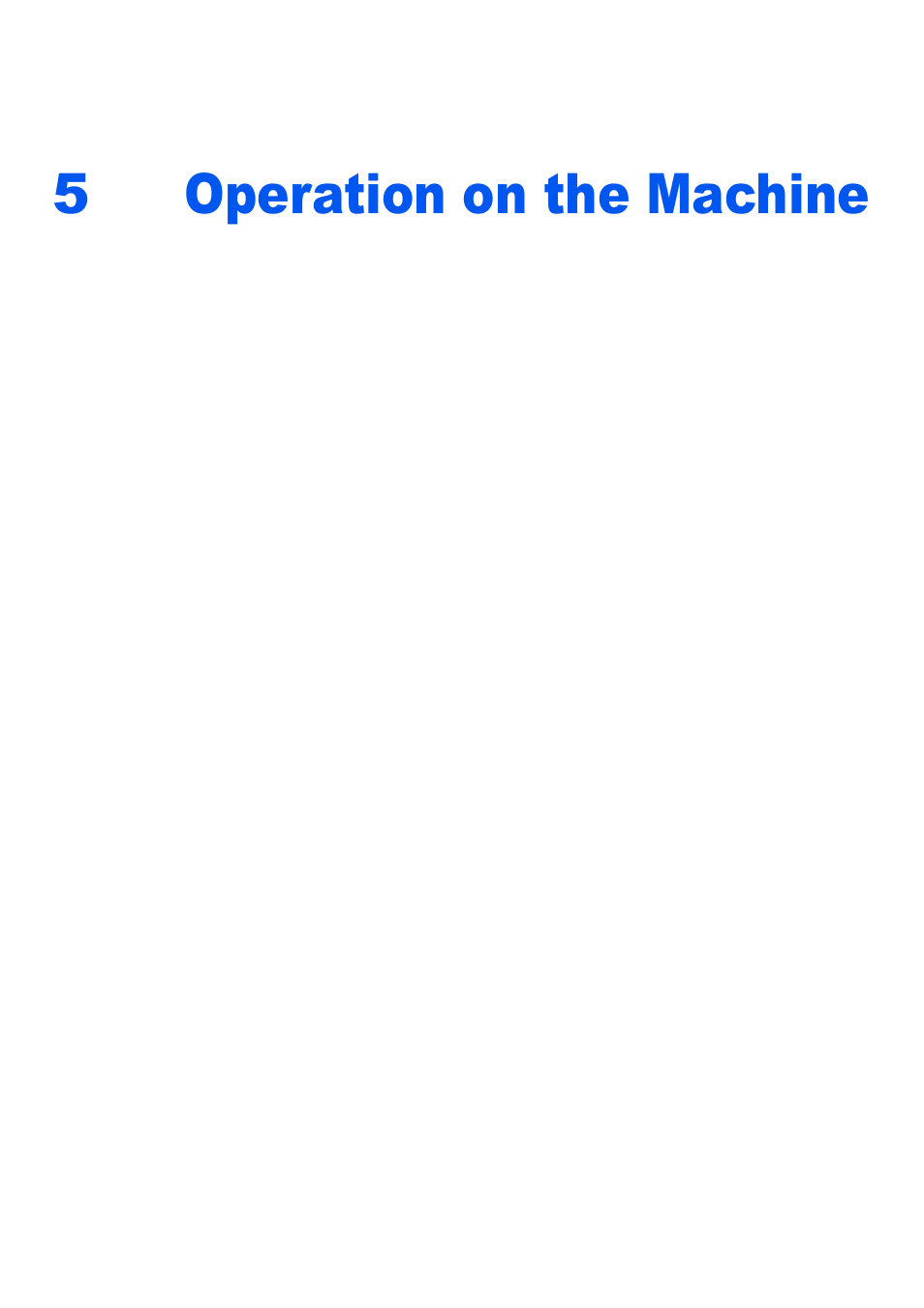 5 operation on the machine, Operation on the machine -1, Operation on the machine | 5operation on the machine | Kyocera TASKalfa 2552ci User Manual | Page 209 / 682