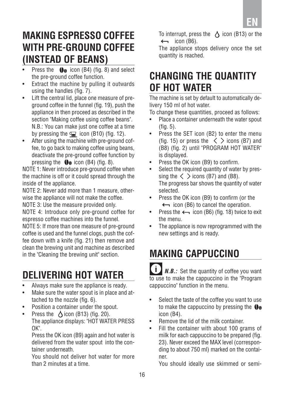 Delivering hot water, Changing the quantity of hot water, Making cappuccino | DE DIETRICH DED1140 User Manual | Page 12 / 25