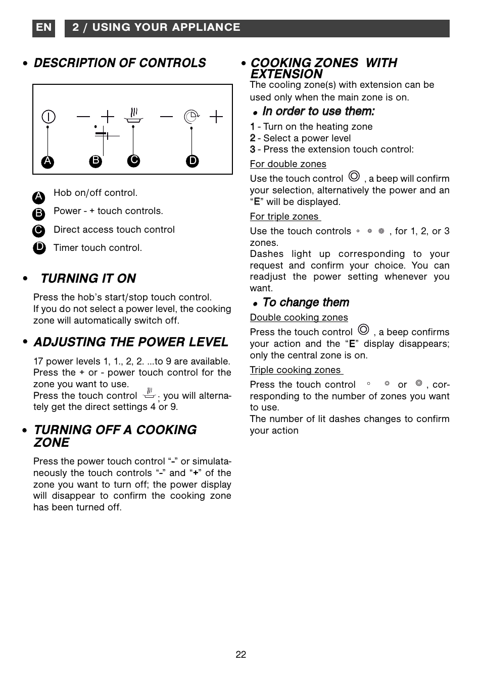 Turning it on, Adjusting the power level, Turning off a cooking zone | Description of controls, Cooking zones with extension | DE DIETRICH DTV1120X User Manual | Page 7 / 14