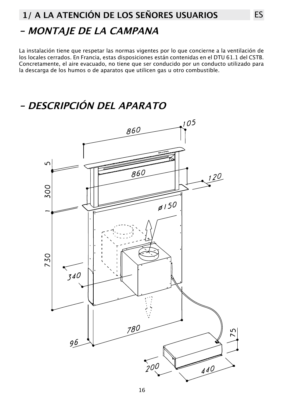 Descripción del aparato - montaje de la campana, 1/ a la atención de los señores usuarios es | DE DIETRICH DHD1103X User Manual | Page 16 / 48
