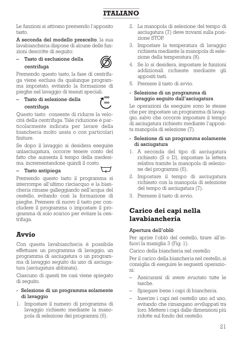 Avvio, Carico dei capi nella lavabiancheria, Italiano | DE DIETRICH DLZ491JE1 User Manual | Page 21 / 88