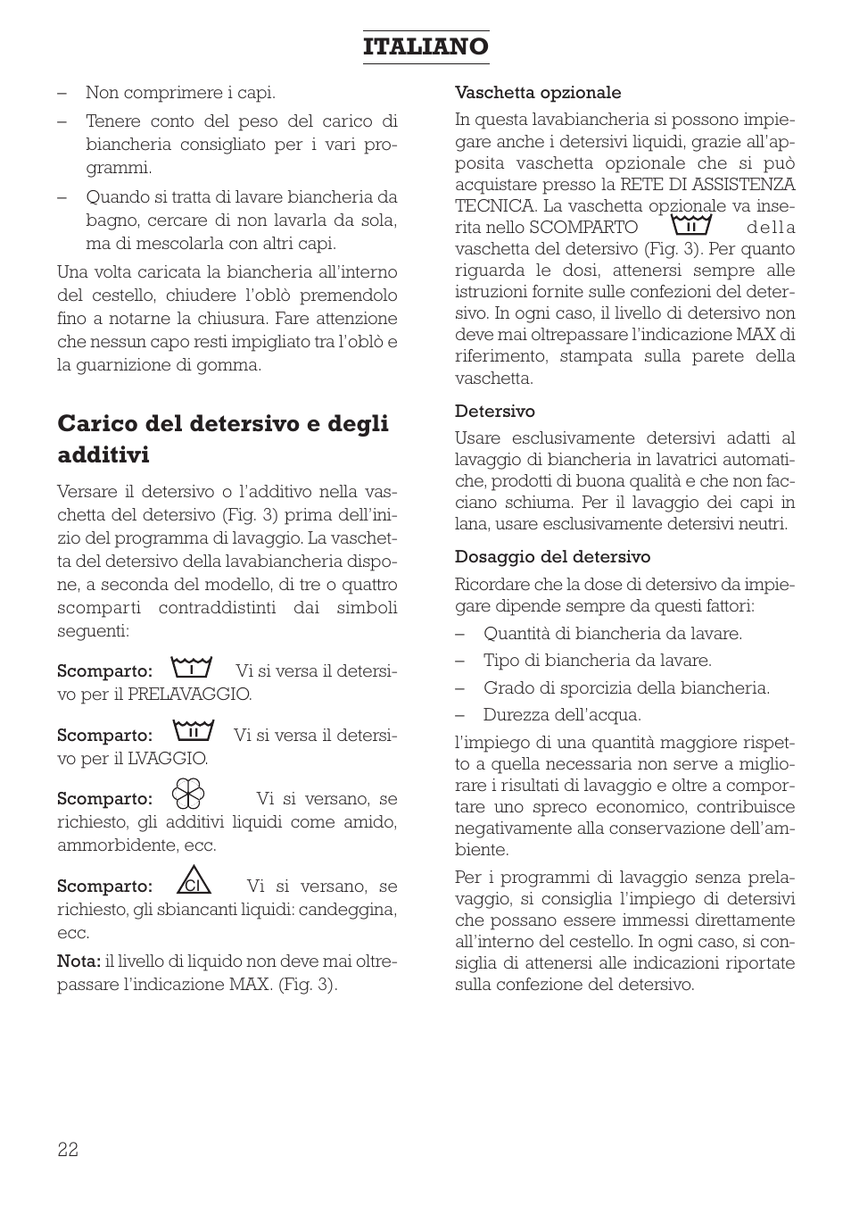 Carico del detersivo e degli additivi, Italiano | DE DIETRICH DLZ491JE1 User Manual | Page 22 / 88