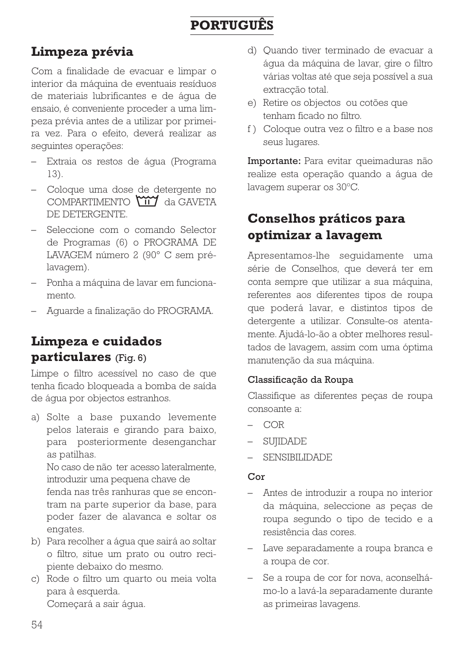 Limpeza prévia, Limpeza e cuidados particulares, Conselhos práticos para optimizar a lavagem | Português | DE DIETRICH DLZ491JE1 User Manual | Page 54 / 88