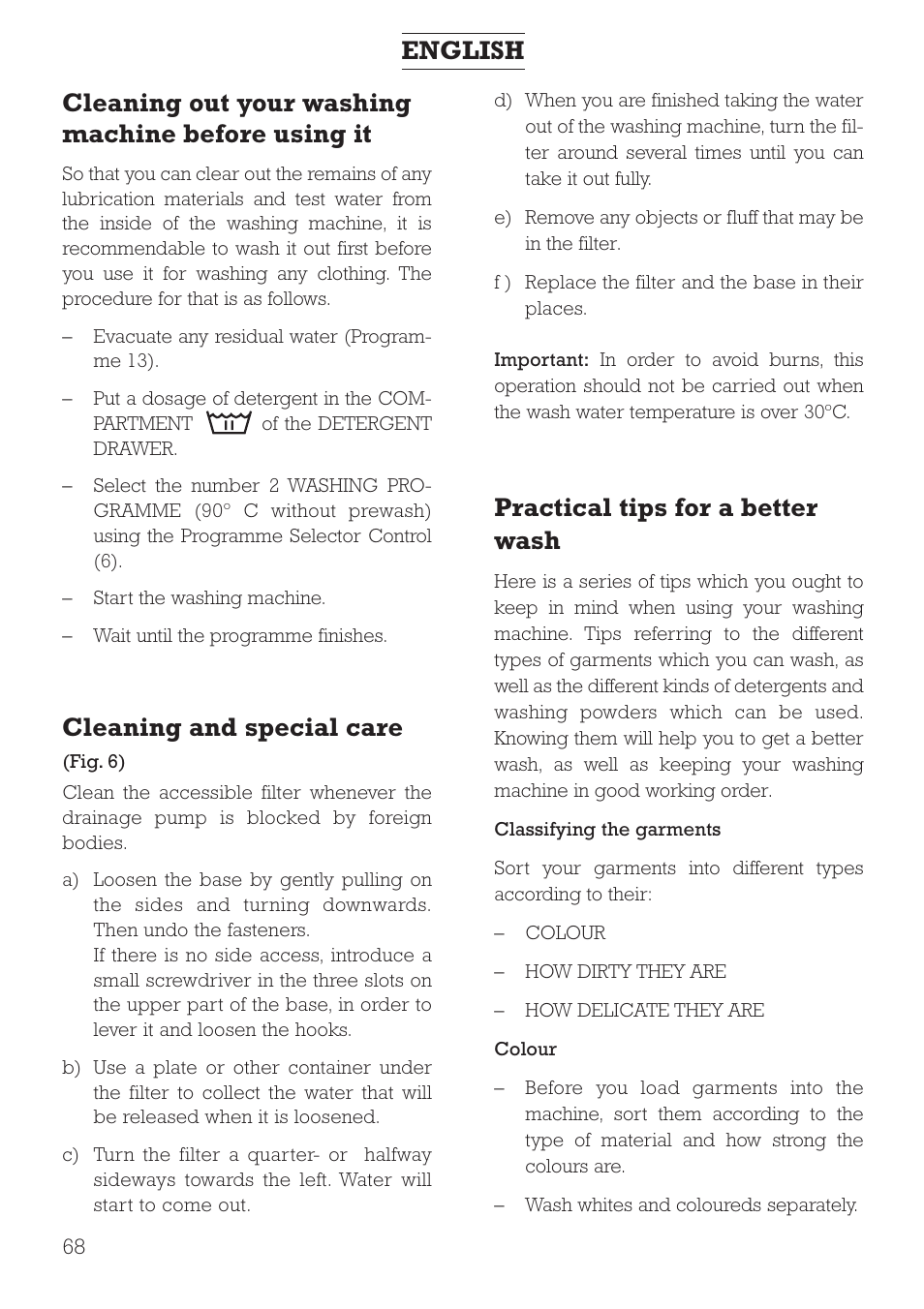 Cleaning out your washing machine before using it, Cleaning and special care, Practical tips for a better wash | English | DE DIETRICH DLZ491JE1 User Manual | Page 68 / 88