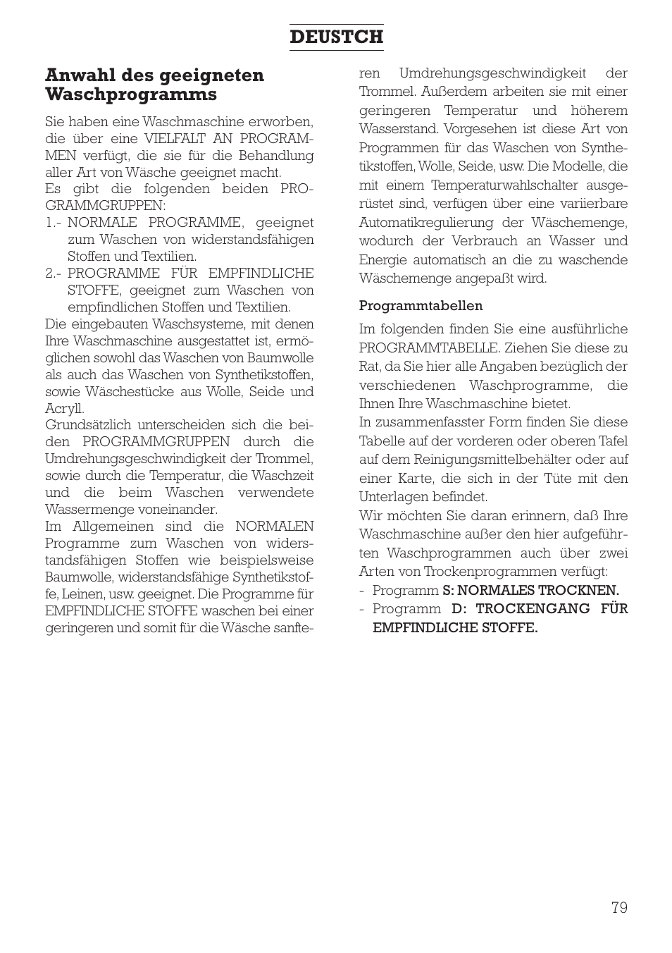 Anwahl des geeigneten waschprogramms, Deustch | DE DIETRICH DLZ491JE1 User Manual | Page 79 / 88