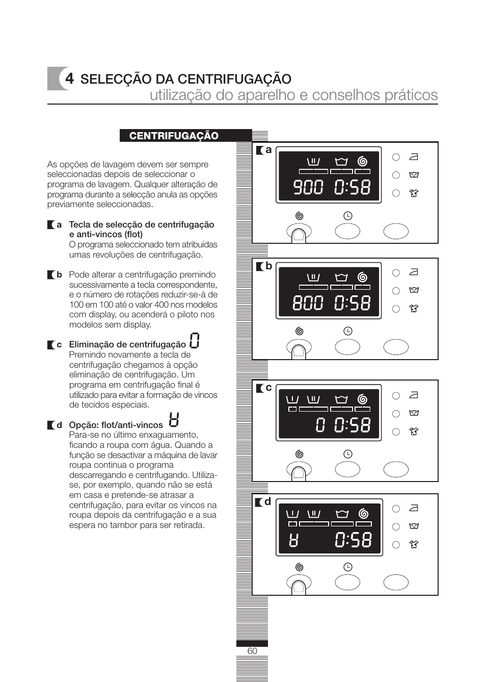 Utilização do aparelho e conselhos práticos, Selecção da centrifugação | DE DIETRICH DLZ614BE1 User Manual | Page 14 / 46