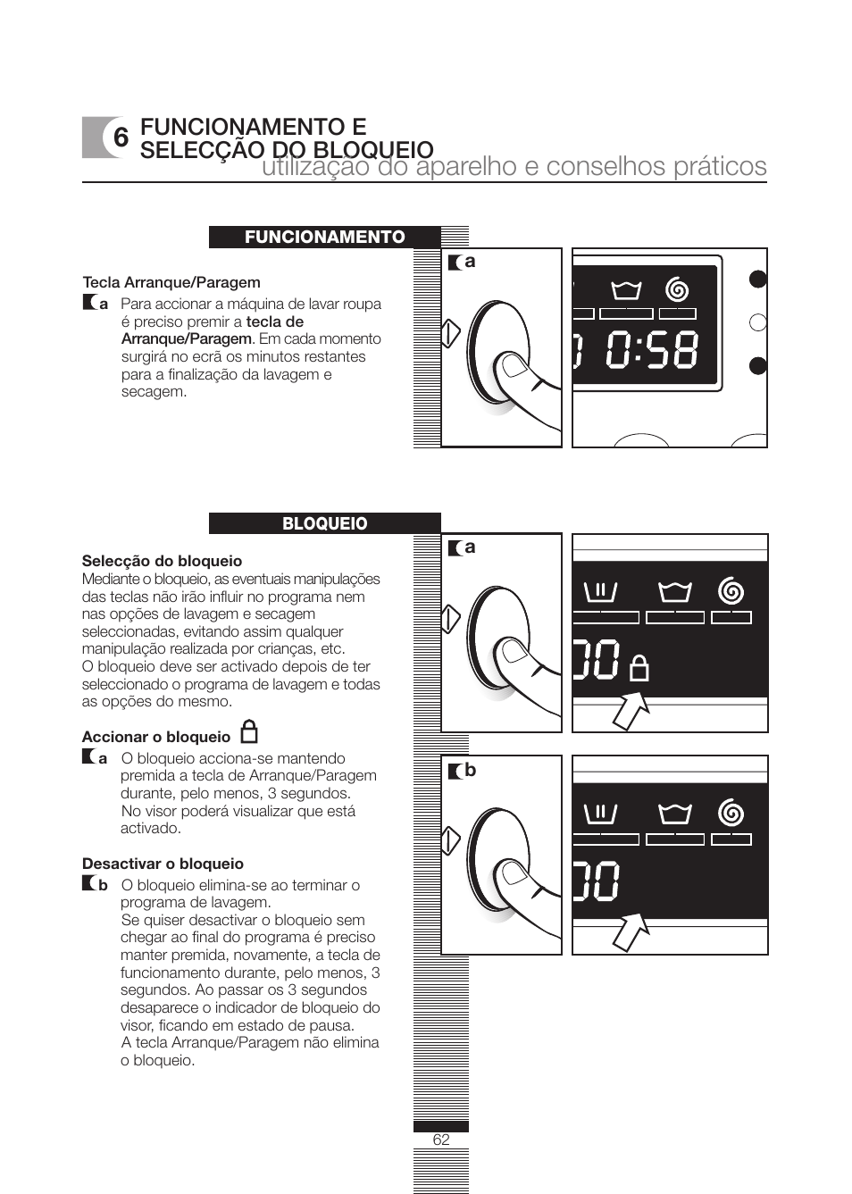 Utilização do aparelho e conselhos práticos, Funcionamento e selecção do bloqueio | DE DIETRICH DLZ614BE1 User Manual | Page 16 / 46