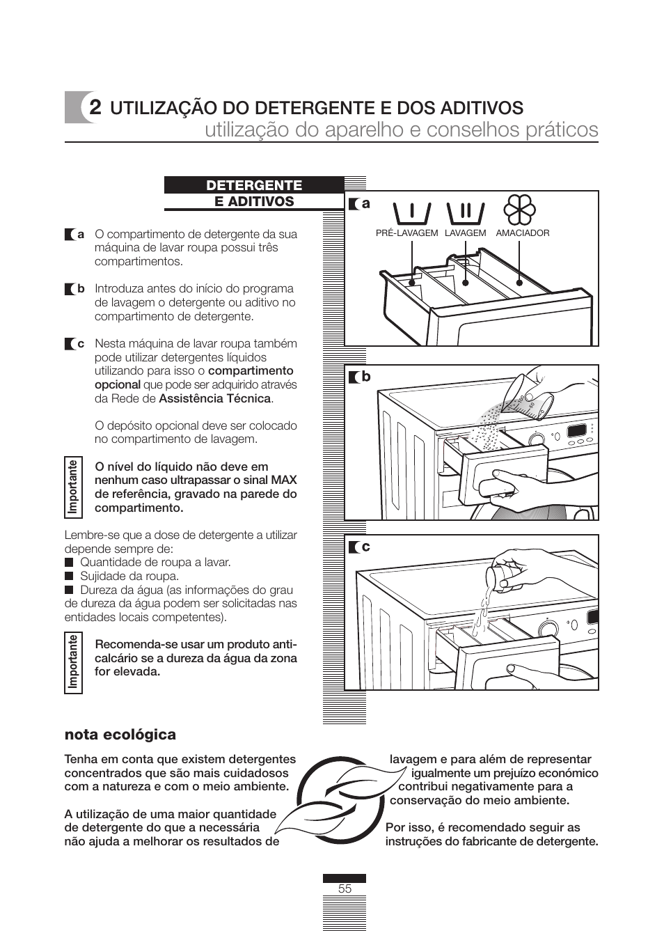 Utilização do aparelho e conselhos práticos, Utilização do detergente e dos aditivos | DE DIETRICH DLZ614BE1 User Manual | Page 9 / 46