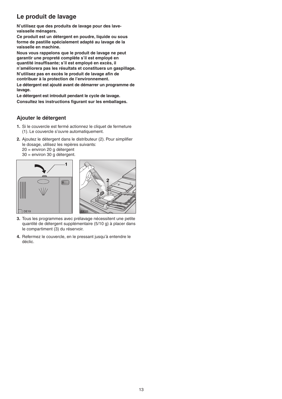 Le produit de lavage | DE DIETRICH DVY430 User Manual | Page 13 / 60