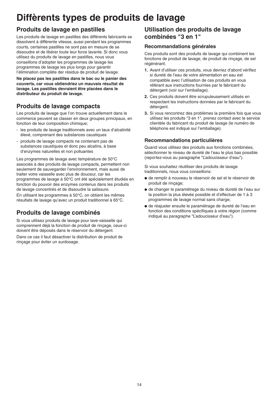 Diffèrents types de produits de lavage, Produits de lavage en pastilles, Produits de lavage compacts | Produits de lavage combinés | DE DIETRICH DVY430 User Manual | Page 14 / 60