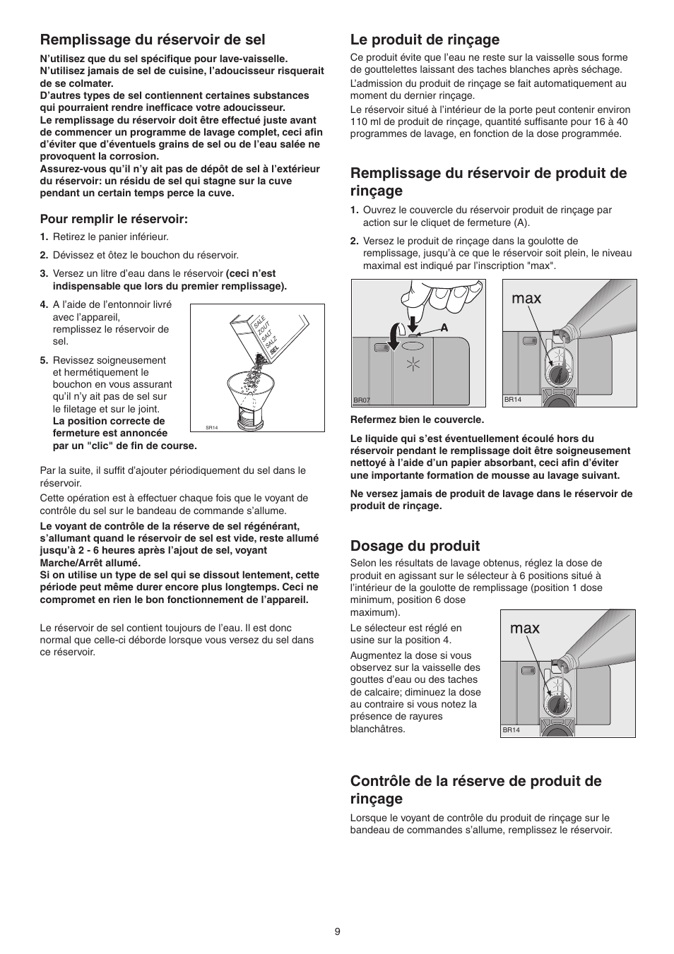 Remplissage du réservoir de sel, Le produit de rinçage, Remplissage du réservoir de produit de rinçage | Dosage du produit, Contrôle de la réserve de produit de rinçage, Pour remplir le réservoir | DE DIETRICH DVY430 User Manual | Page 9 / 60