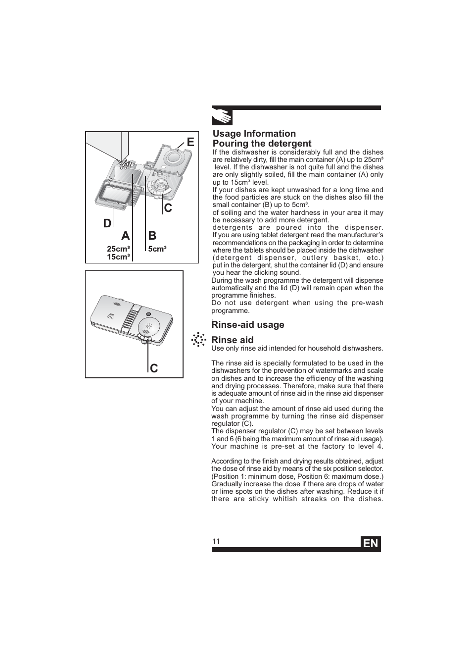 Ce c, Usage information pouring the detergent, Rinse-aid usage rinse aid | DE DIETRICH DVY640 User Manual | Page 13 / 19