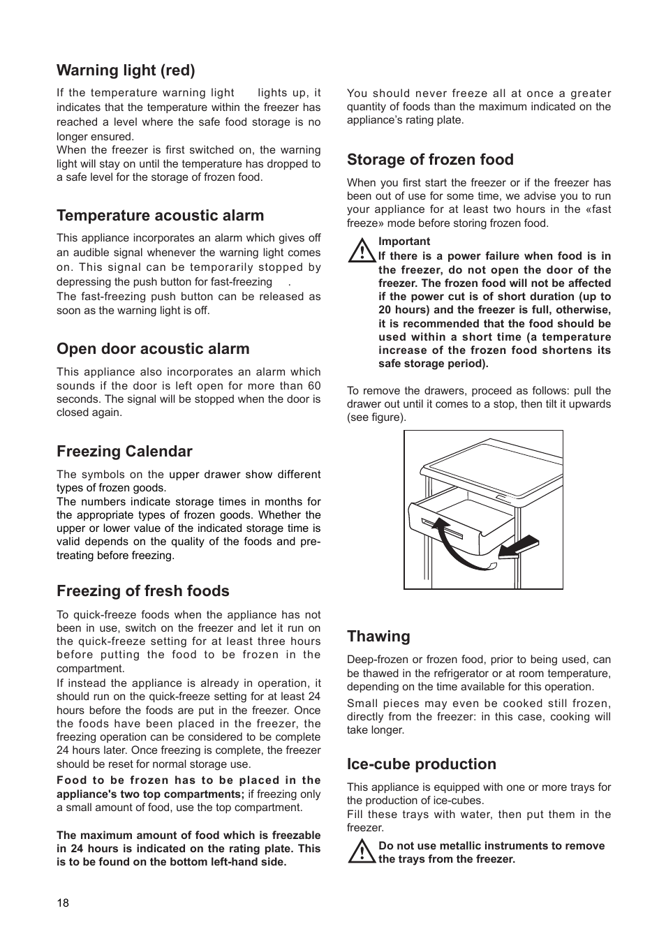 Freezing calendar, Thawing, Warning light (red) | Temperature acoustic alarm, Open door acoustic alarm, Freezing of fresh foods, Storage of frozen food, Ice-cube production | DE DIETRICH DFF310JE1 User Manual | Page 18 / 76