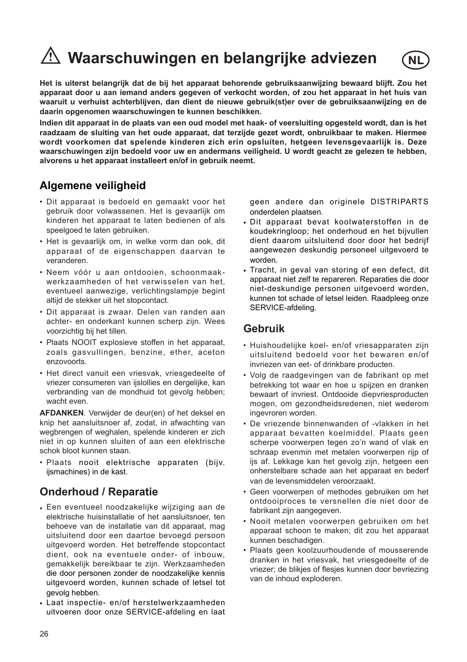 Waarschuwingen en belangrijke adviezen, Algemene veiligheid, Onderhoud / reparatie | Gebruik | DE DIETRICH DFF310JE1 User Manual | Page 26 / 76