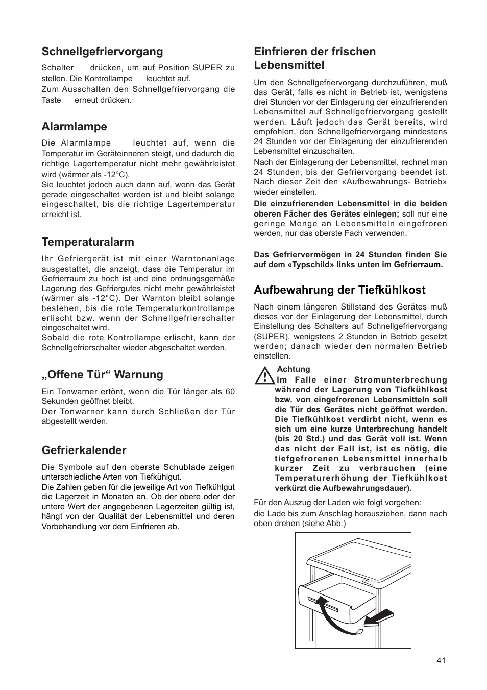 Schnellgefriervorgang, Alarmlampe, Temperaturalarm | Ãoffene tÿrò warnung, Gefrierkalender, Einfrieren der frischen lebensmittel, Aufbewahrung der tiefkÿhlkost | DE DIETRICH DFF310JE1 User Manual | Page 41 / 76