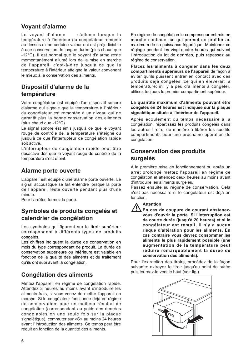 Voyant d'alarme, Dispositif d'alarme de la tempžrature, Alarme porte ouverte | Congžlation des aliments, Conservation des produits surgelžs | DE DIETRICH DFF310JE1 User Manual | Page 6 / 76