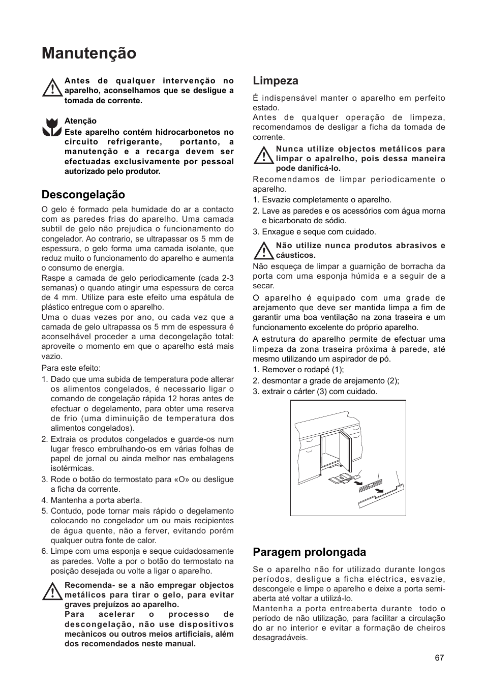 Manuten•‹o, Descongela•‹o, Paragem prolongada | Limpeza | DE DIETRICH DFF310JE1 User Manual | Page 67 / 76