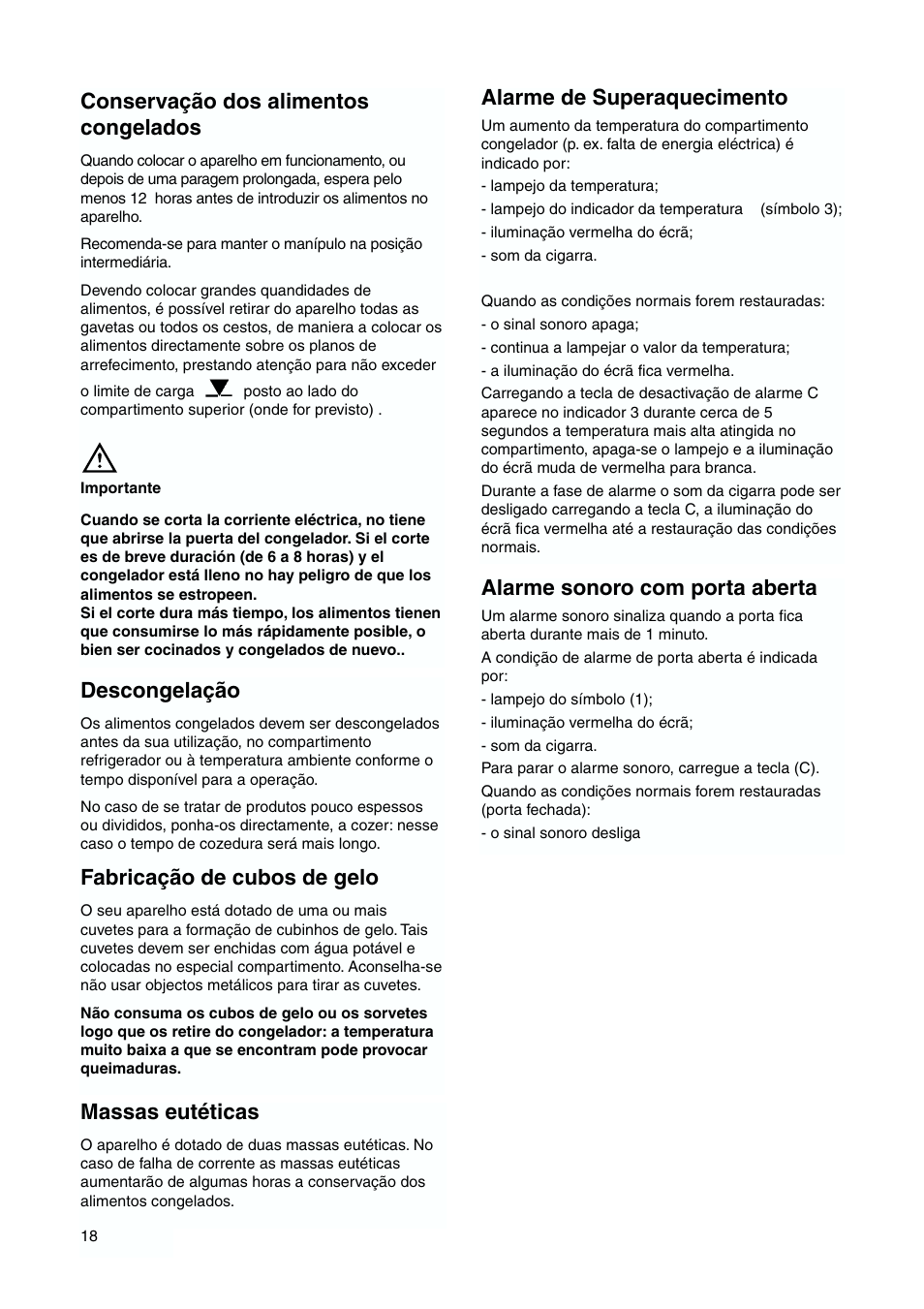 Descongelação, Fabricação de cubos de gelo, Conservação dos alimentos congelados | Alarme de superaquecimento, Alarme sonoro com porta aberta, Massas eutéticas | DE DIETRICH DFS620JE User Manual | Page 18 / 40
