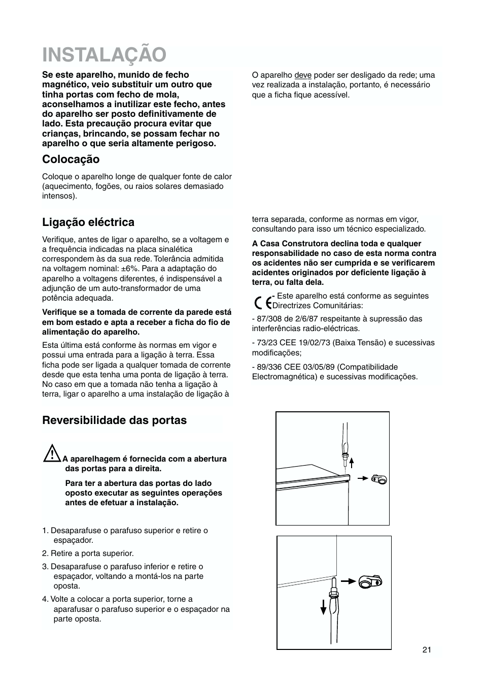 Instalação, Ligação eléctrica, Colocação | Reversibilidade das portas | DE DIETRICH DFS620JE User Manual | Page 21 / 40