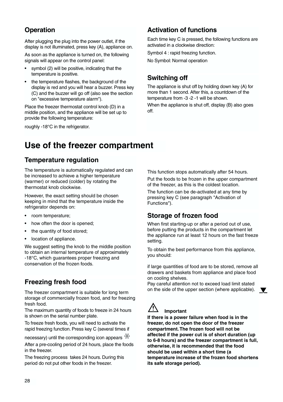 Use of the freezer compartment, Switching off, Activation of functions | Operation, Temperature regulation, Freezing fresh food, Storage of frozen food | DE DIETRICH DFS620JE User Manual | Page 28 / 40