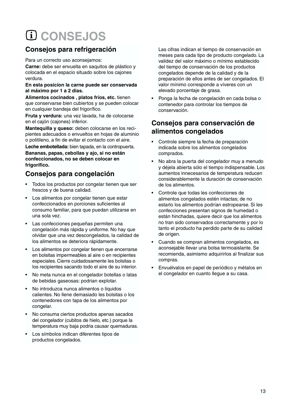 Consejos, Consejos para refrigeración, Consejos para congelación | Consejos para conservación de alimentos congelados | DE DIETRICH DKH876 User Manual | Page 13 / 60