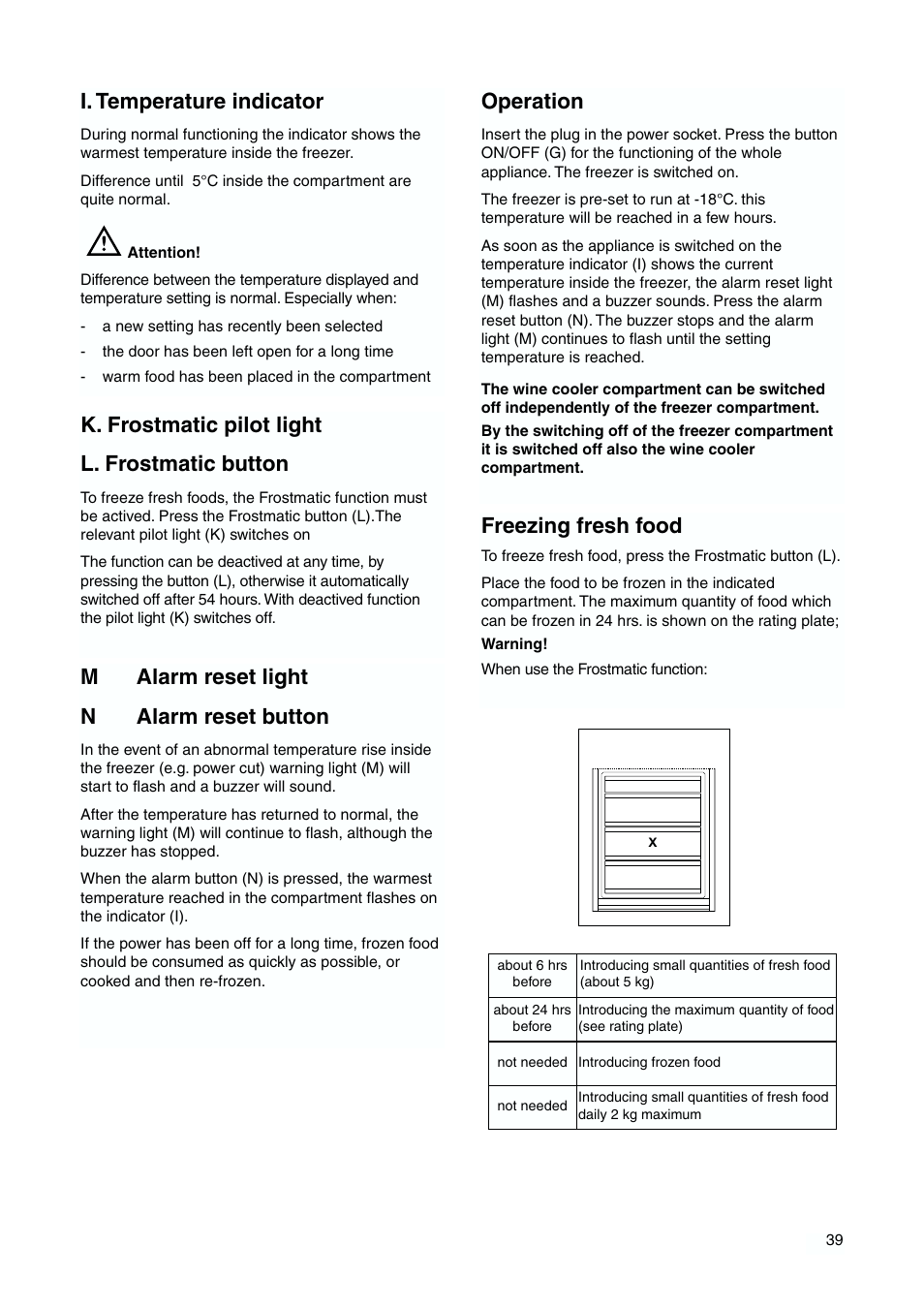 I. temperature indicator, K. frostmatic pilot light l. frostmatic button, Malarm reset light n alarm reset button | Freezing fresh food, Operation | DE DIETRICH DKH876 User Manual | Page 39 / 60