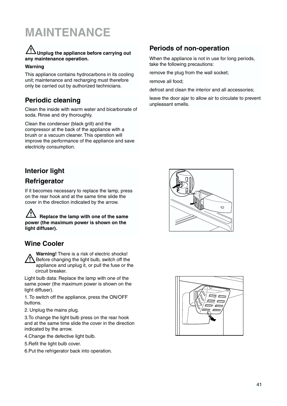 Maintenance, Periodic cleaning, Periods of non-operation | Interior light refrigerator, Wine cooler | DE DIETRICH DKH876 User Manual | Page 41 / 60