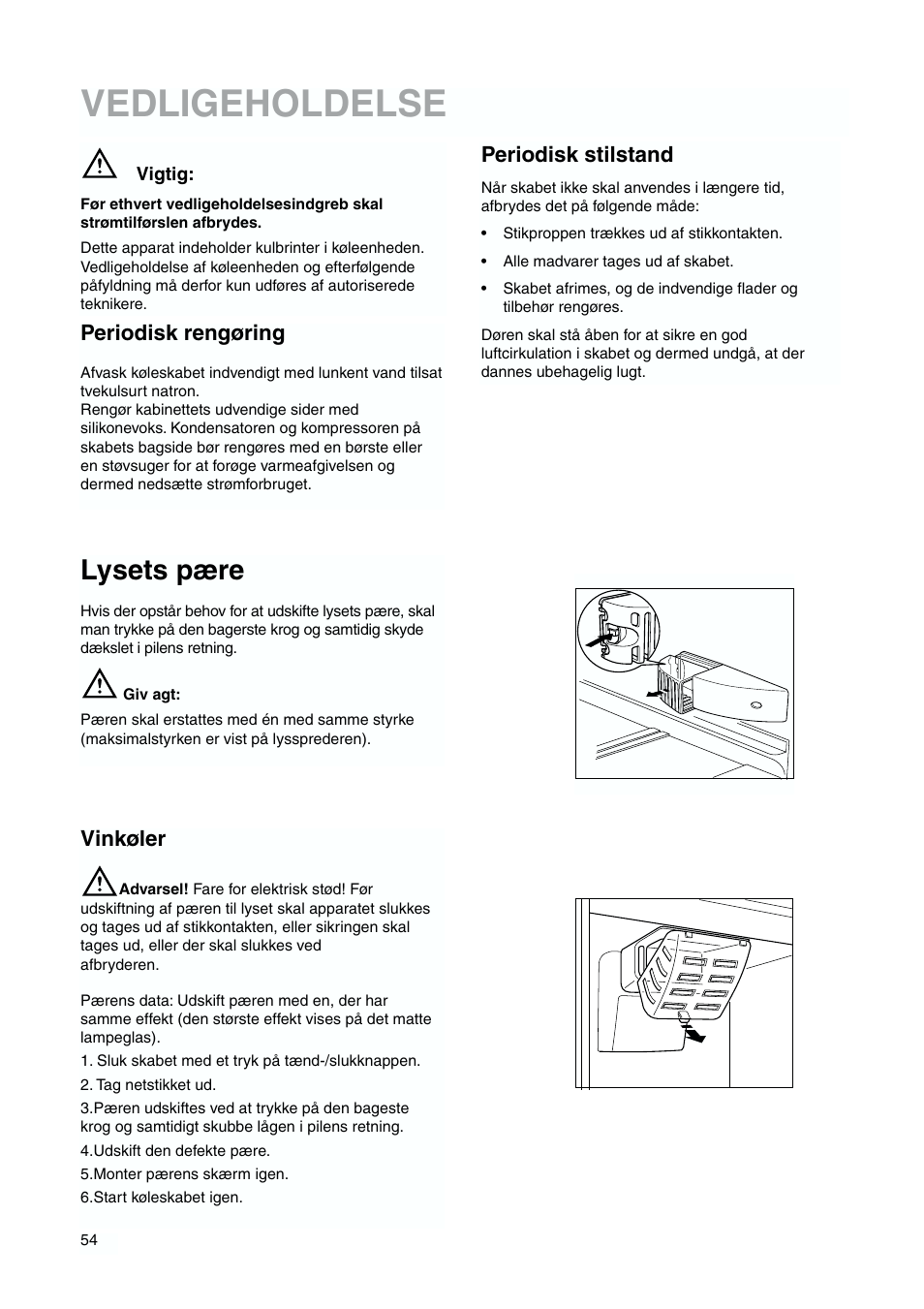 Vedligeholdelse, Lysets pære, Periodisk rengøring | Periodisk stilstand, Vinkøler | DE DIETRICH DKH876 User Manual | Page 54 / 60