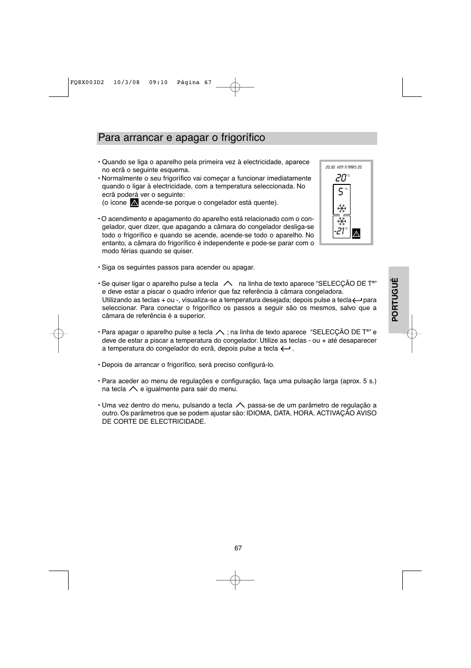 Para arrancar e apagar o frigorífico | DE DIETRICH DKP821_823_825_833_837 User Manual | Page 67 / 108