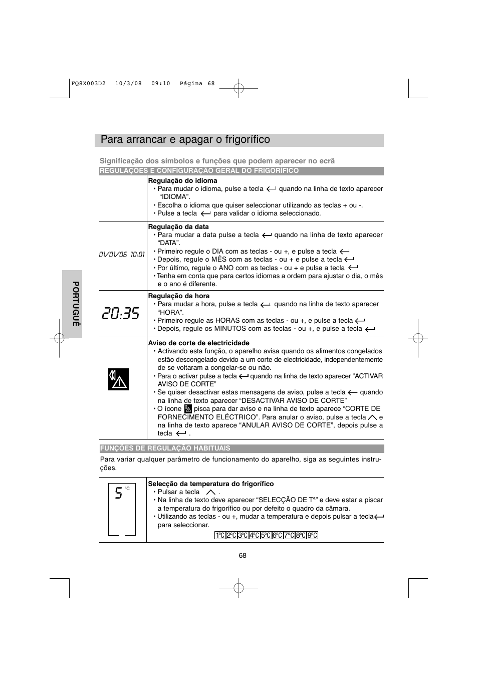 Para arrancar e apagar o frigorífico | DE DIETRICH DKP821_823_825_833_837 User Manual | Page 68 / 108