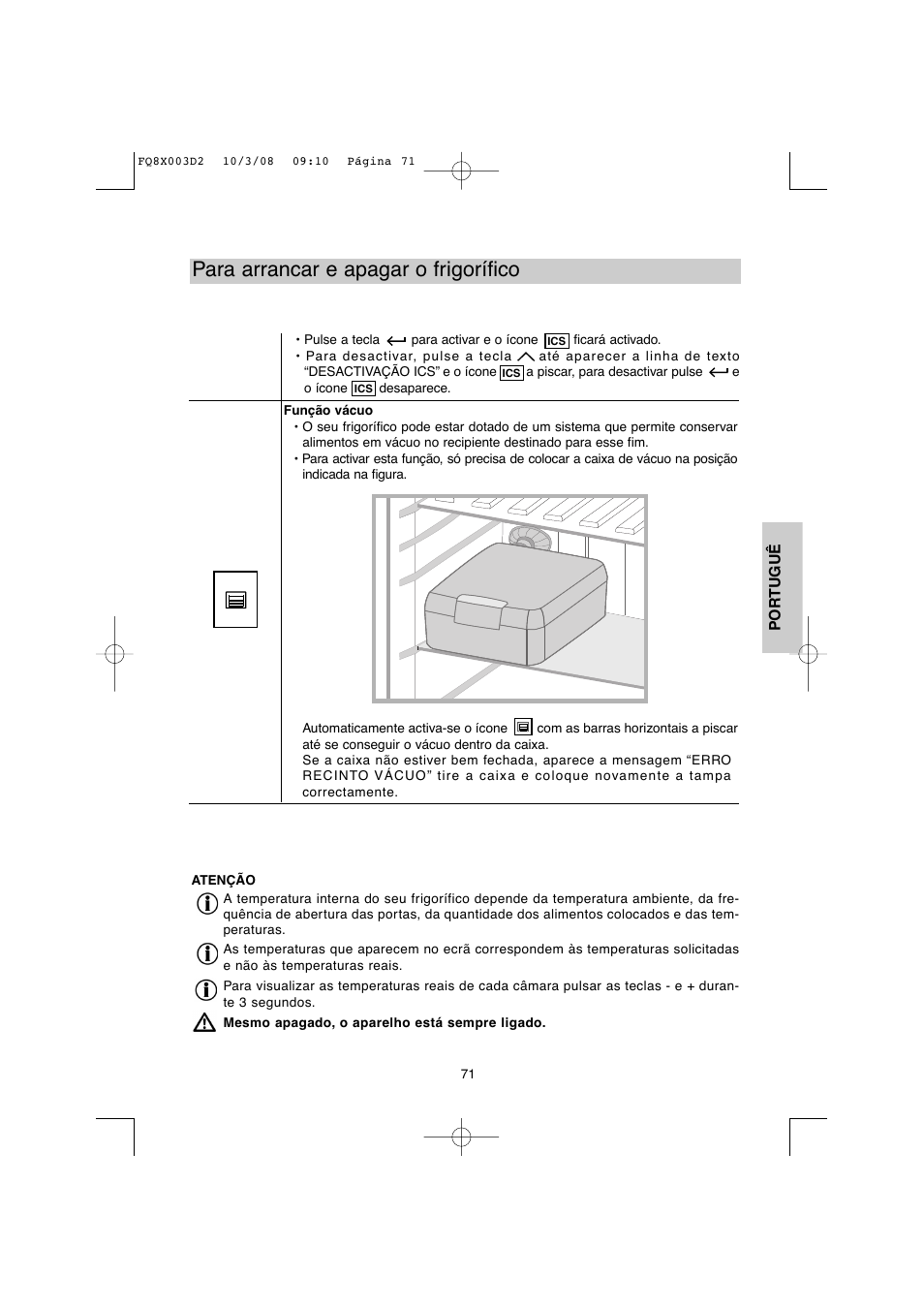 Para arrancar e apagar o frigorífico | DE DIETRICH DKP821_823_825_833_837 User Manual | Page 71 / 108