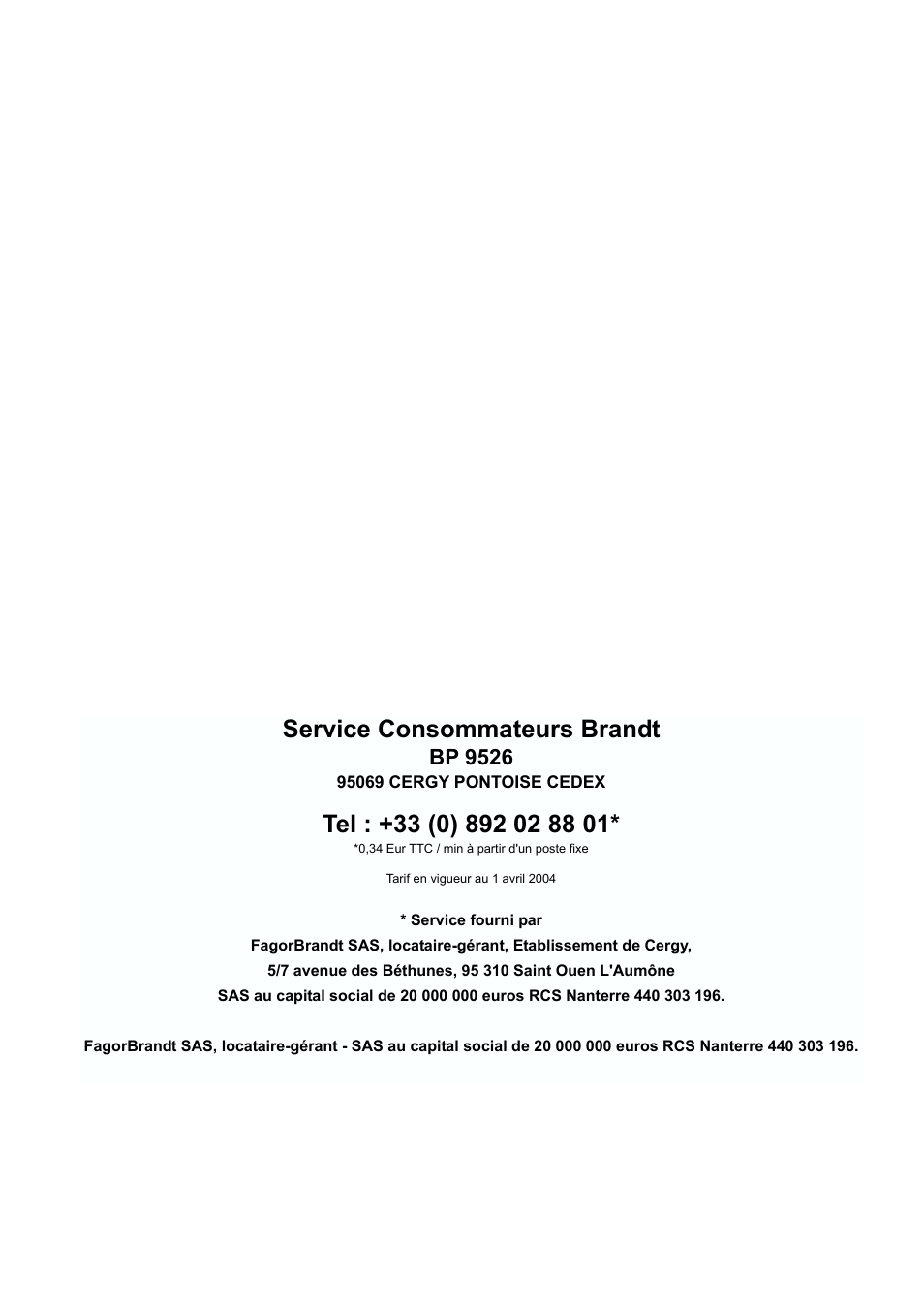 Service consommateurs brandt, Bp 9526 | DE DIETRICH DKP844 User Manual | Page 18 / 18