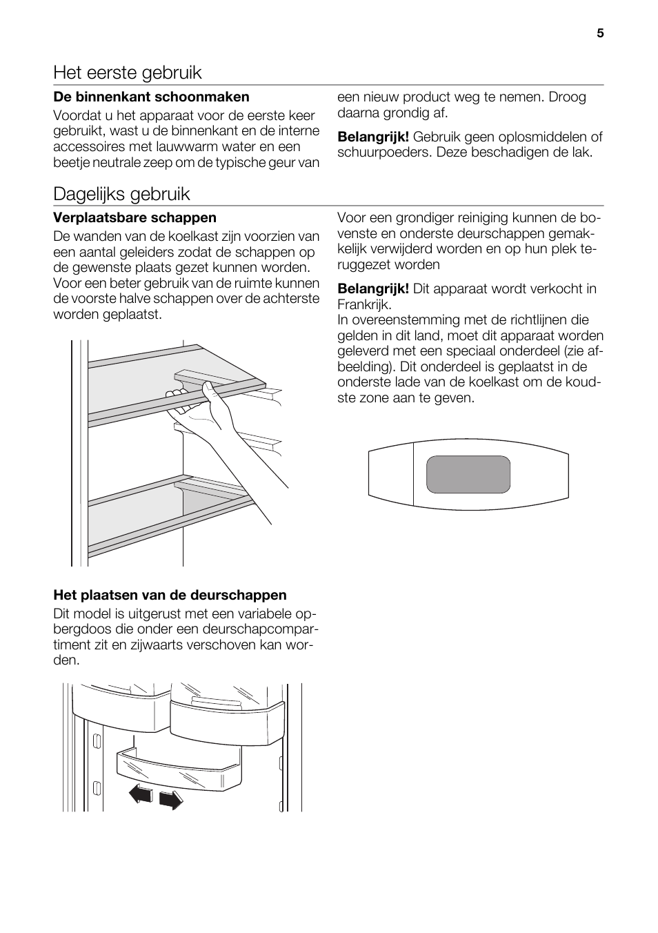 Het eerste gebruik, Dagelijks gebruik | DE DIETRICH DRF912JE User Manual | Page 5 / 64