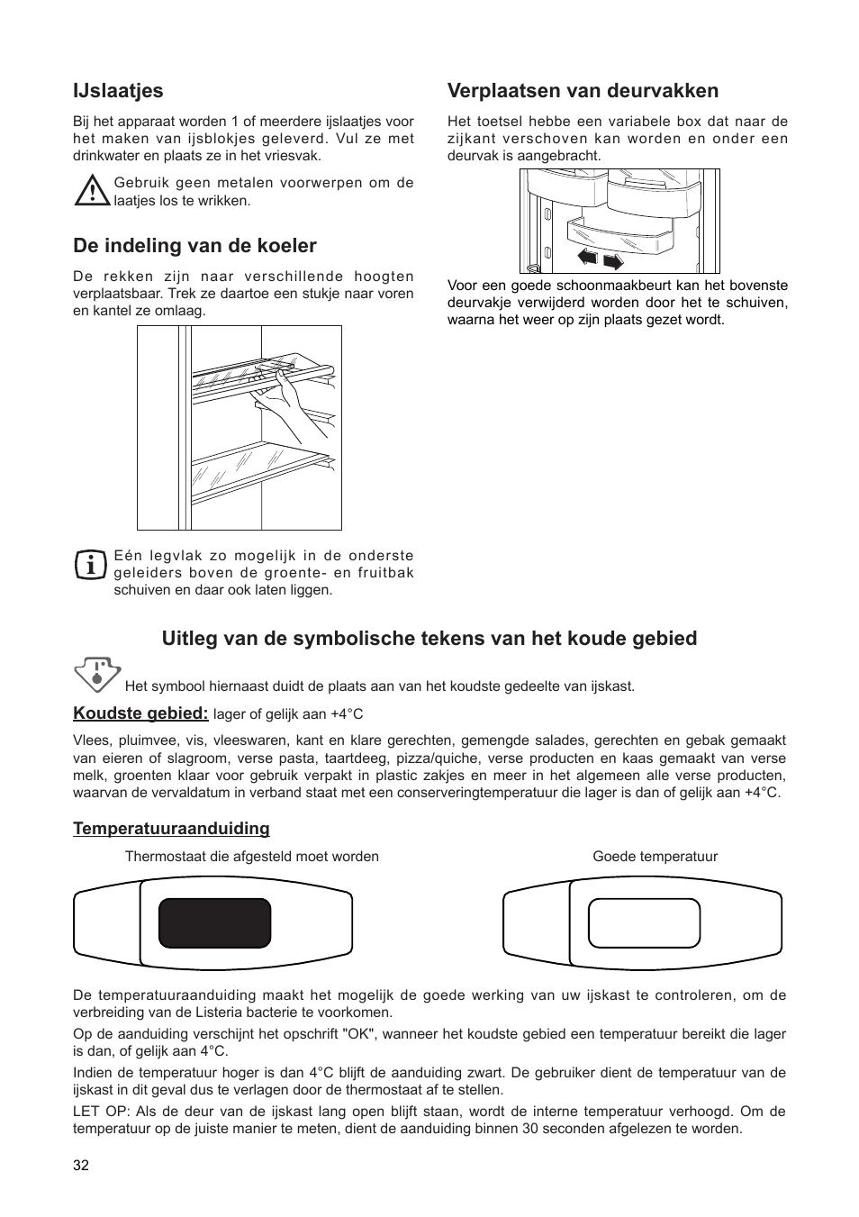 De indeling van de koeler, Ijslaatjes, Verplaatsen van deurvakken | DE DIETRICH DRF312JE1 User Manual | Page 32 / 80