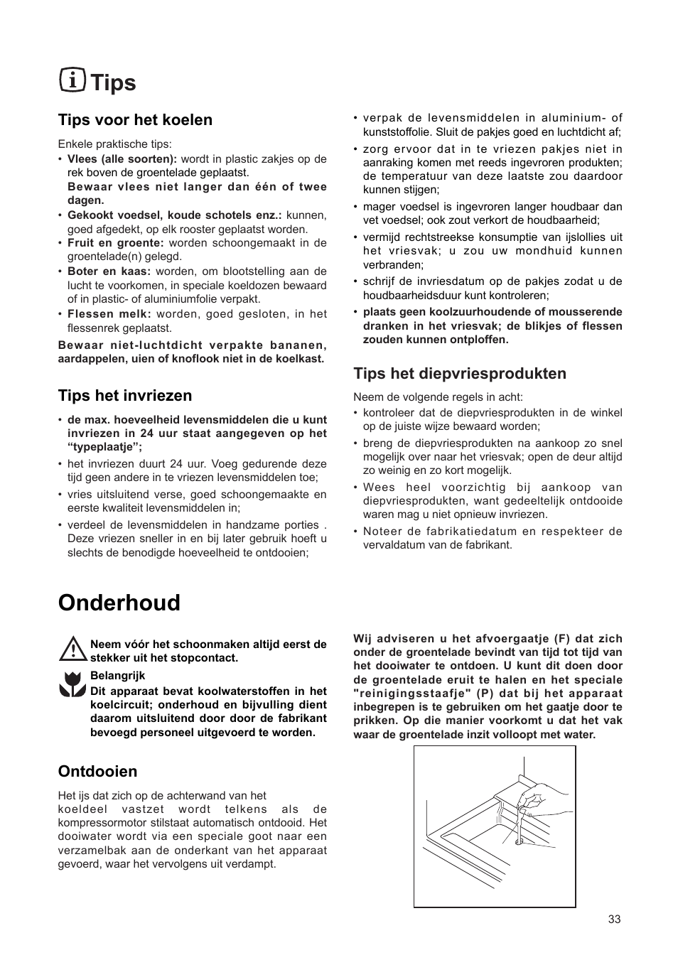 Tips, Onderhoud, Tips voor het koelen | Tips het invriezen, Tips het diepvriesprodukten, Ontdooien | DE DIETRICH DRF312JE1 User Manual | Page 33 / 80