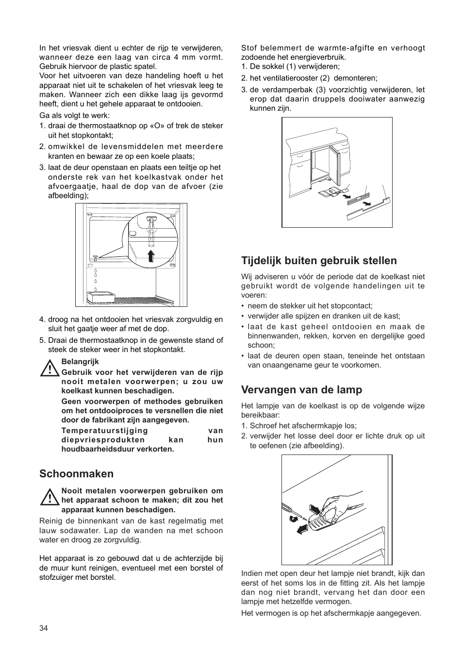 Tijdelijk buiten gebruik stellen, Schoonmaken, Vervangen van de lamp | DE DIETRICH DRF312JE1 User Manual | Page 34 / 80