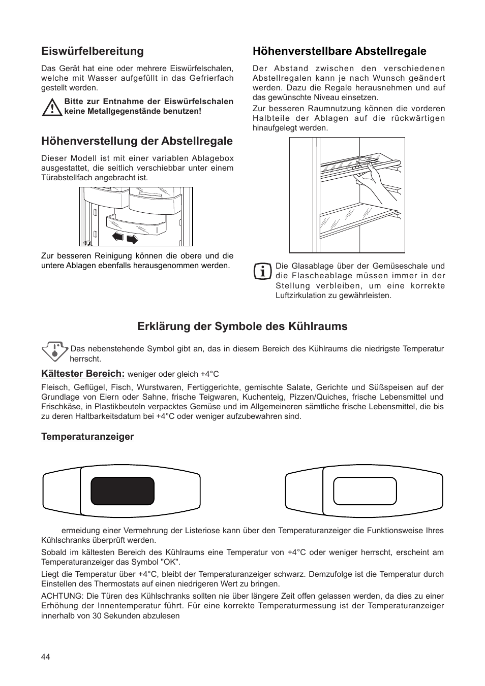 Eiswÿrfelbereitung, Hšhenverstellbare abstellregale, Erklšrung der symbole des kÿhlraums | Hšhenverstellung der abstellregale | DE DIETRICH DRF312JE1 User Manual | Page 44 / 80