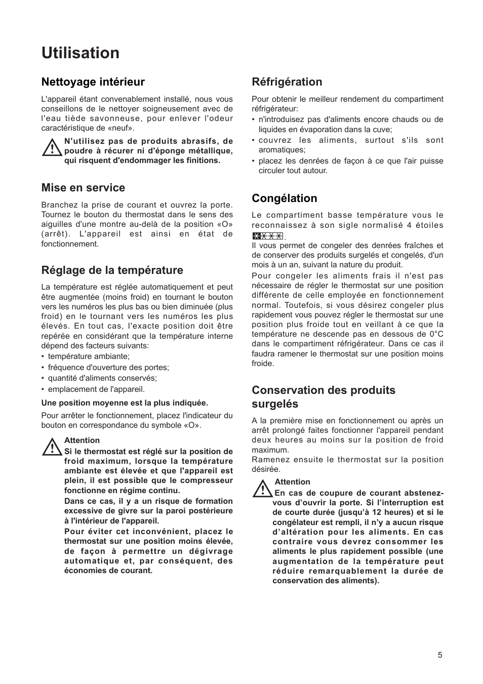 Utilisation, Ržfrigžration, Mise en service | Ržglage de la tempžrature, Nettoyage intžrieur, Congžlation, Conservation des produits surgelžs | DE DIETRICH DRF312JE1 User Manual | Page 5 / 80
