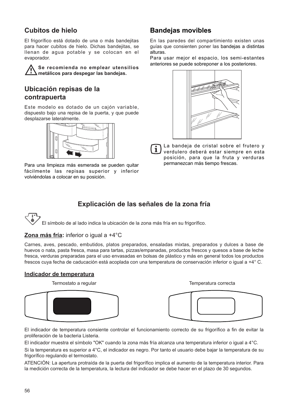 Explicaci—n de las se–ales de la zona fr’a, Cubitos de hielo, Bandejas movibles | Ubicaci—n repisas de la contrapuerta | DE DIETRICH DRF312JE1 User Manual | Page 56 / 80