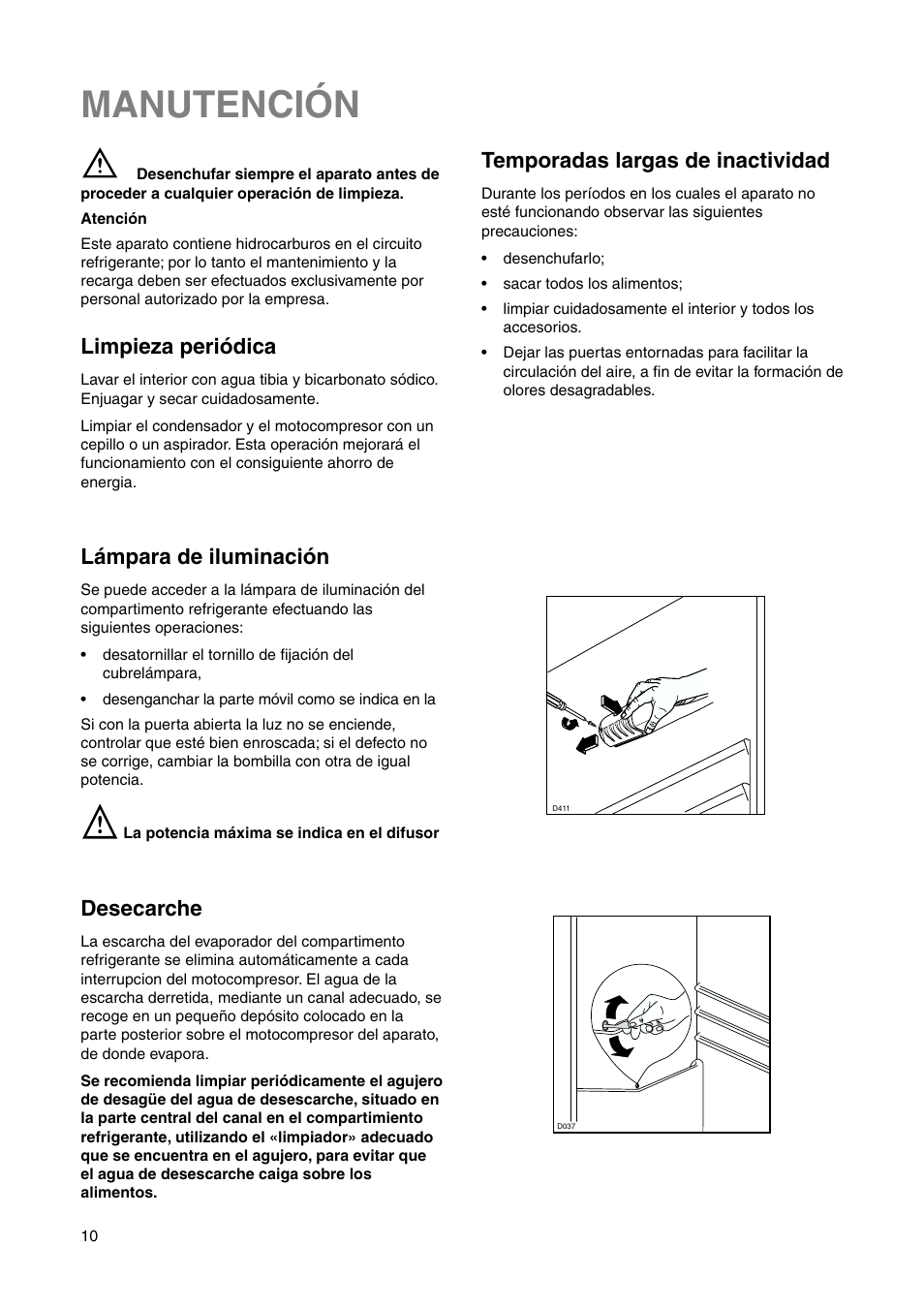 Manutención, Temporadas largas de inactividad, Limpieza periódica | Lámpara de iluminación, Desecarche | DE DIETRICH DRS330JE1 User Manual | Page 10 / 48