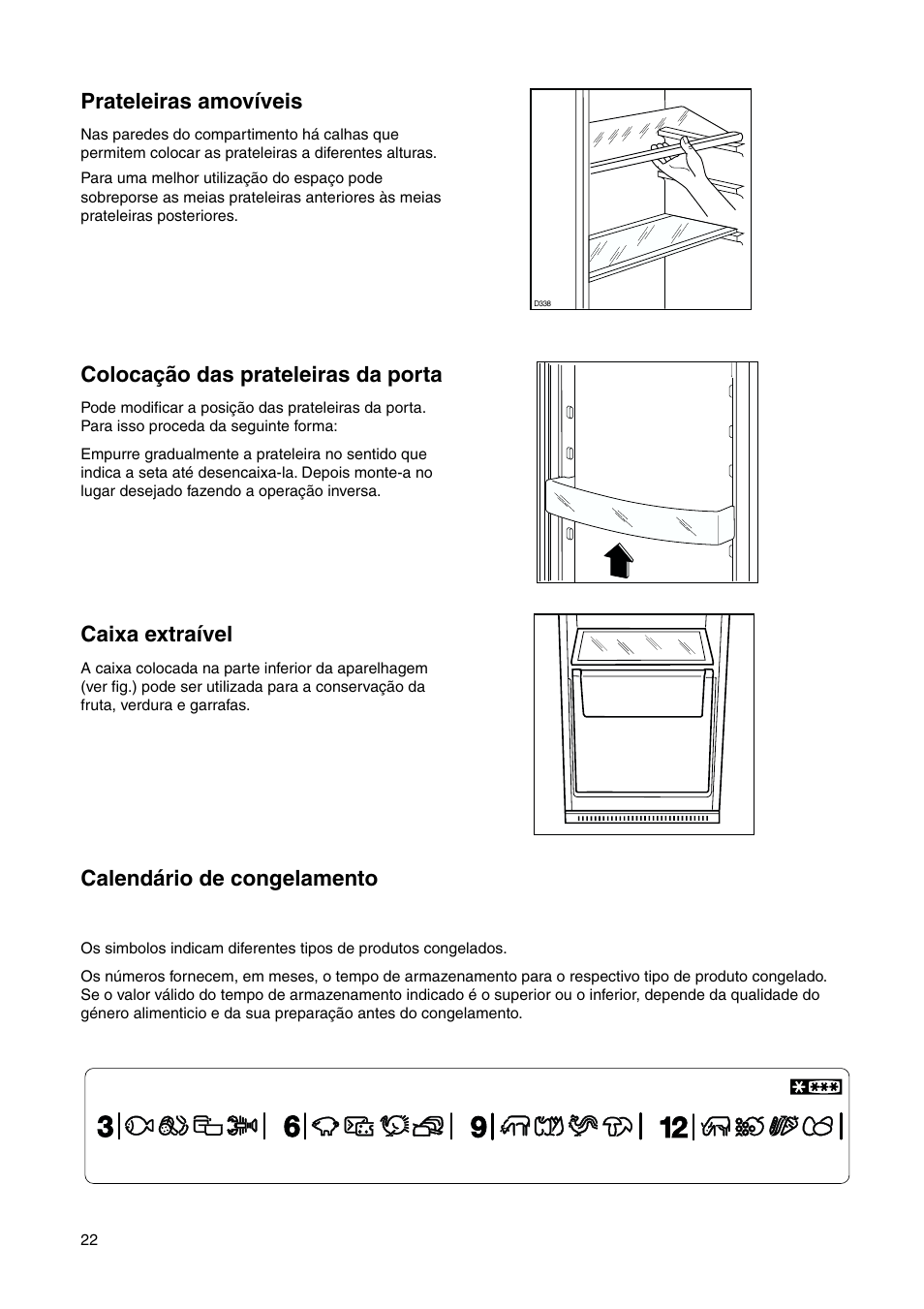 Calendário de congelamento, Colocação das prateleiras da porta, Prateleiras amovíveis | Caixa extraível | DE DIETRICH DRS330JE1 User Manual | Page 22 / 48