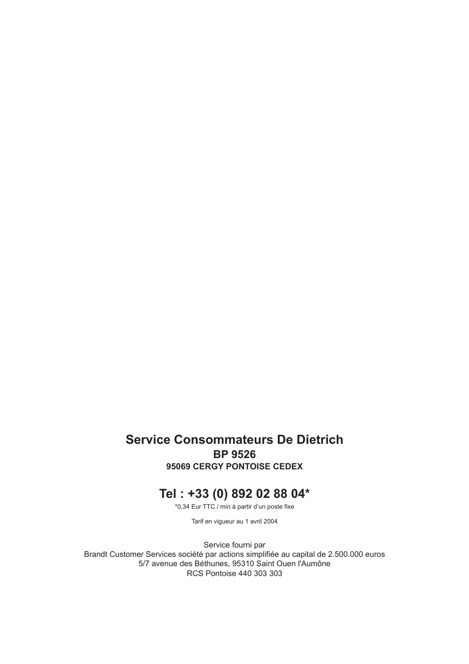 Service consommateurs de dietrich, Bp 9526 | DE DIETRICH DRS314JE1 User Manual | Page 14 / 14