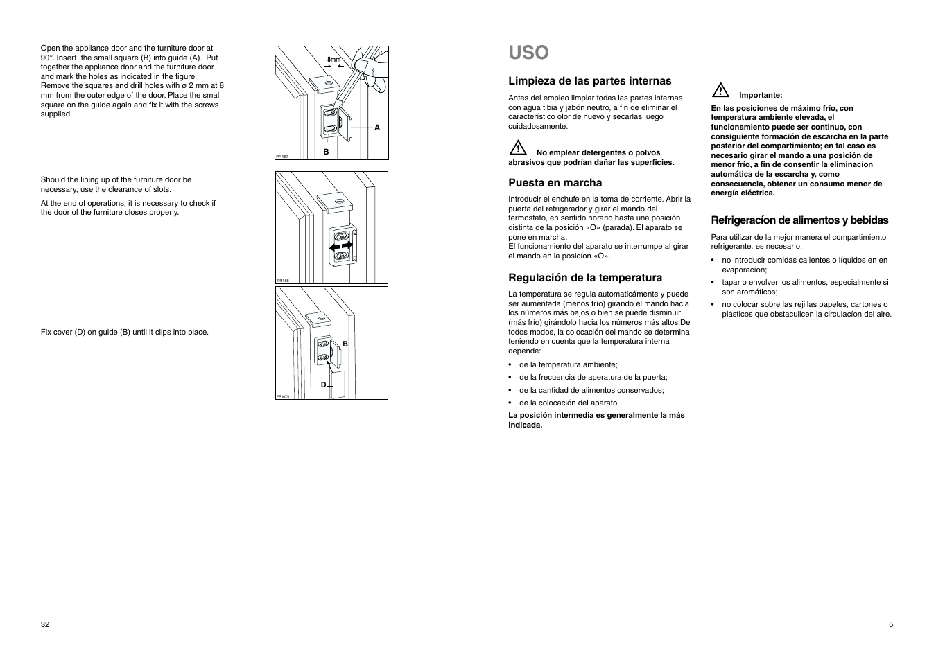 Limpieza de las partes internas, Puesta en marcha, Regulación de la temperatura | Refrigeracíon de alimentos y bebidas | DE DIETRICH DRS323JE1 User Manual | Page 32 / 36