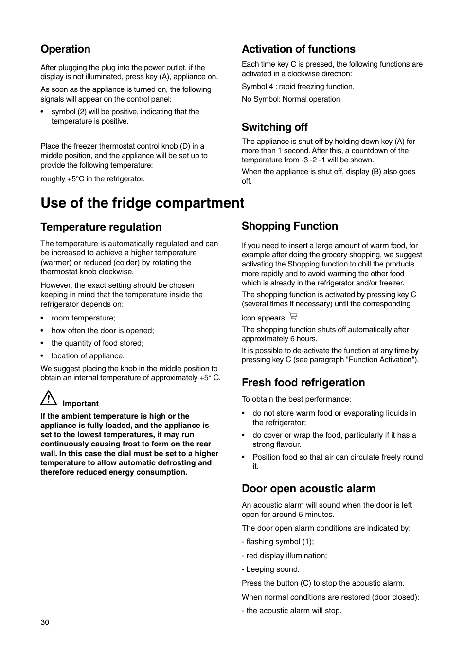 Use of the fridge compartment, Switching off, Activation of functions | Operation, Fresh food refrigeration, Temperature regulation, Shopping function, Door open acoustic alarm | DE DIETRICH DRS635JE User Manual | Page 30 / 52