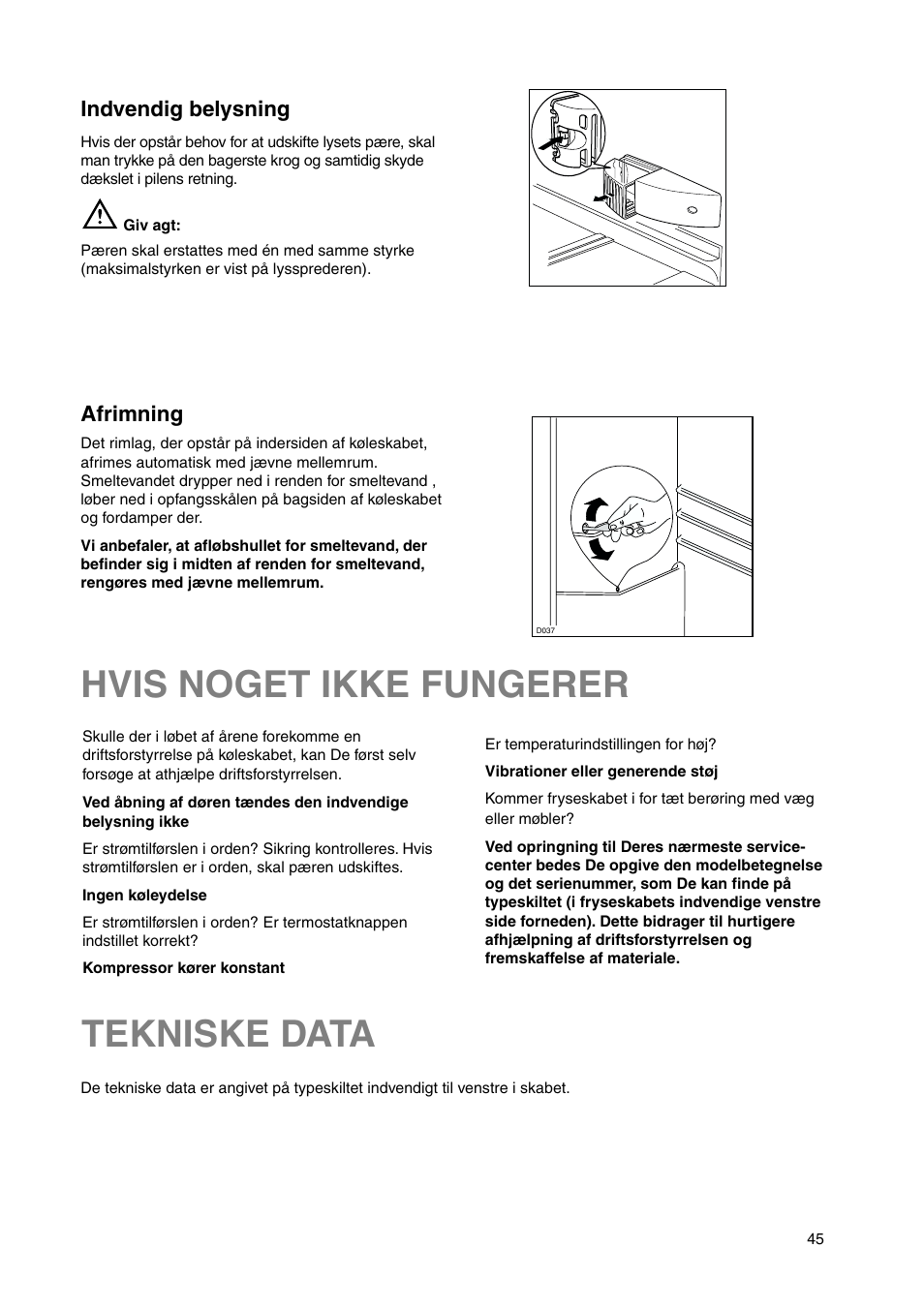 Hvis noget ikke fungerer, Tekniske data, Afrimning | Indvendig belysning | DE DIETRICH DRS635JE User Manual | Page 45 / 52