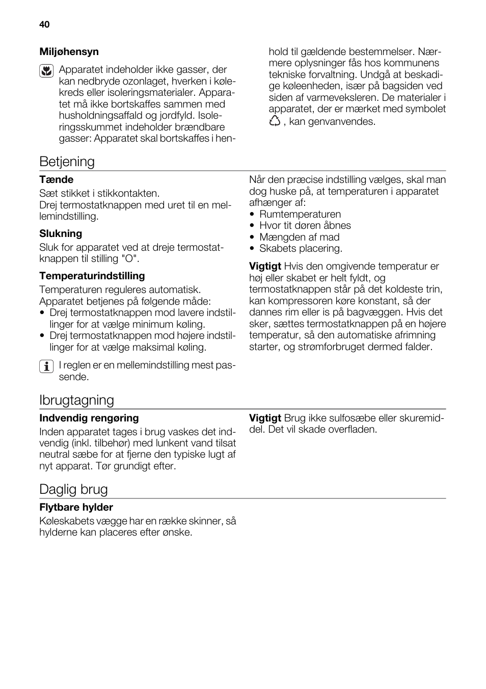 Betjening, Ibrugtagning, Daglig brug | DE DIETRICH DRS918JE User Manual | Page 40 / 52