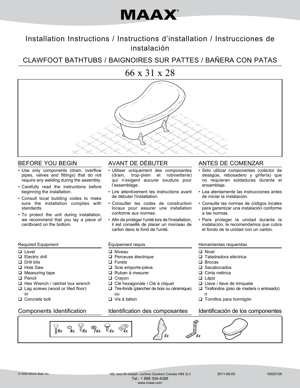 Before you begin, Components identification avant de débuter, Identification des composantes antes de comenzar | Identificación de los componentes | MAAX MOMENT 6631 User Manual | Page 2 / 4